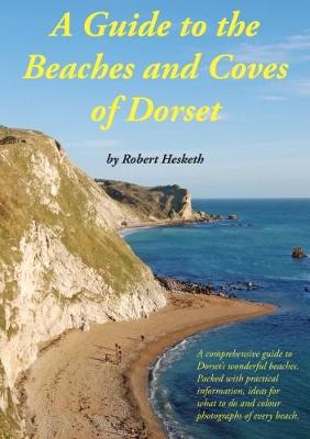 Book cover for A Guide to the Beaches and Coves of Dorset