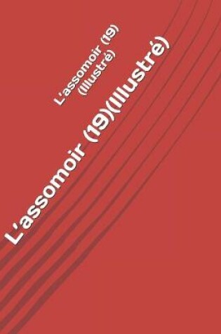 Cover of L'assomoir (19)(Illustre)