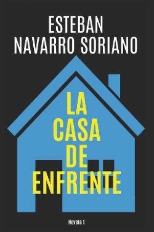 Cover of La Casa de Enfrente