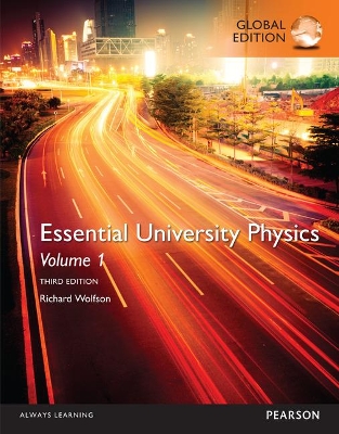 Book cover for Essential University Physics: Volume 1, Global Edition