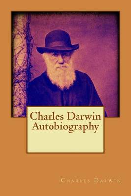 Book cover for Charles Darwin Autobiography