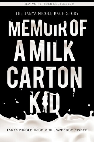 Cover of Memoir of a Milk Carton Kid