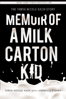 Book cover for Memoir of a Milk Carton Kid