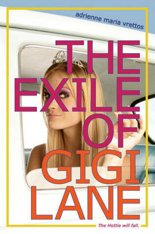 Cover of The Exile of Gigi Lane