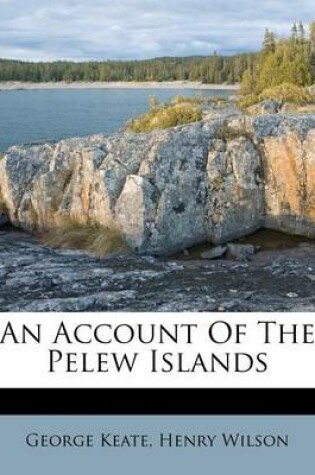 Cover of An Account of the Pelew Islands