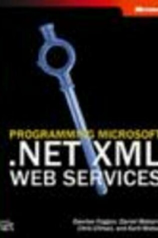 Cover of Programming Microsoft .NET XML Web Services