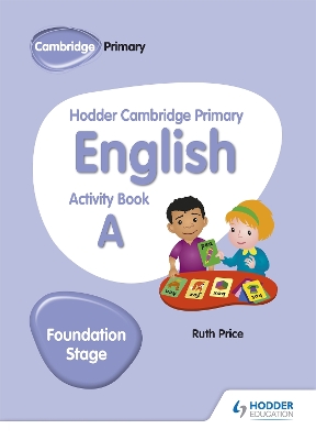 Cover of Hodder Cambridge Primary English Activity Book A Foundation Stage