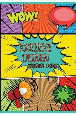 Cover of Kreiere deinen eigenen Comic