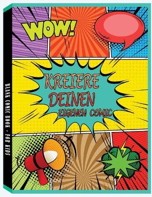 Book cover for Kreiere deinen eigenen Comic