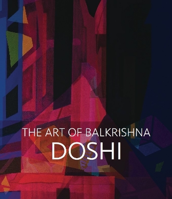 Book cover for Doshi: The Art of Balkrishna