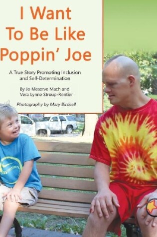 Cover of I Want to Be Like Poppin' Joe