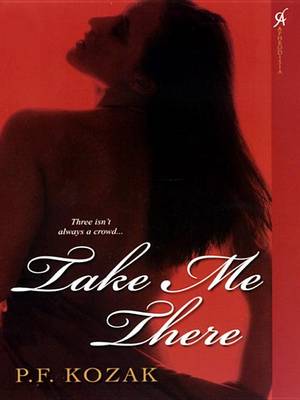 Book cover for Take Me There