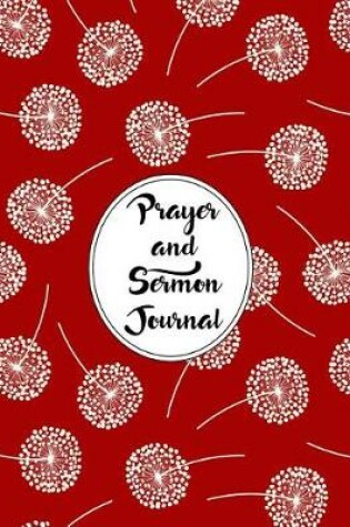 Cover of Prayer and Sermon Journal Notebook Dandelions Pattern 12