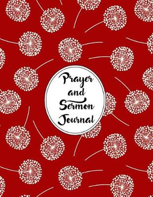 Cover of Prayer and Sermon Journal Notebook Dandelions Pattern 12