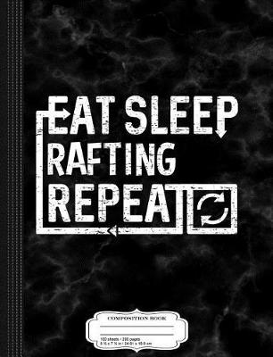 Book cover for Eat Sleep Rafting