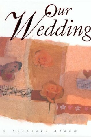 Cover of Our Wedding-Keepsake Album