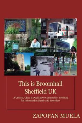 Cover of This is Broomhall, Sheffield, UK