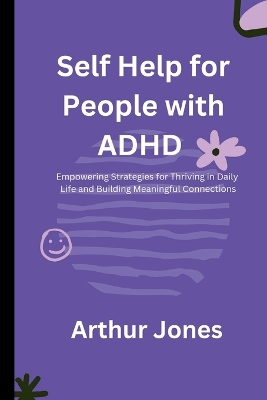 Book cover for Self Help for People with ADHD