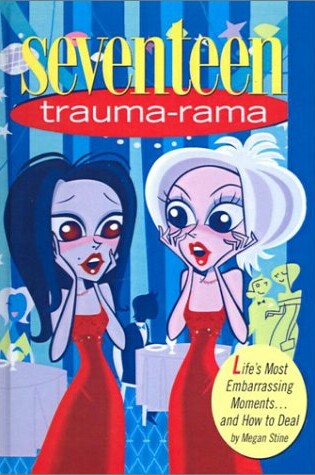 Cover of Seventeen Trauma-Rama