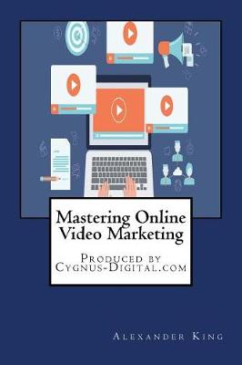Book cover for Mastering Online Video Marketing