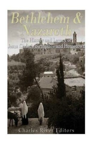 Cover of Bethlehem & Nazareth