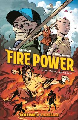 Book cover for Fire Power by Kirkman & Samnee Volume 1: Prelude