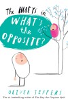 Book cover for The Hueys in What's The Opposite?