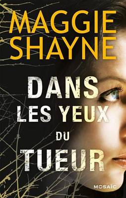 Book cover for Dans Les Yeux Du Tueur