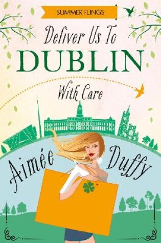 Cover of Deliver to Dublin...With Care