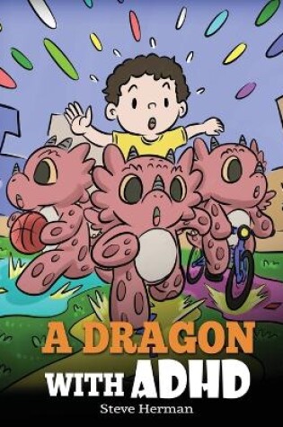 Cover of A Dragon With ADHD