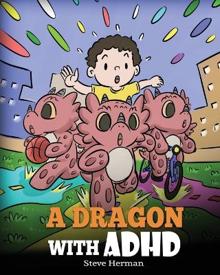 Book cover for A Dragon With ADHD