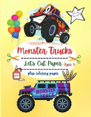 Book cover for Monster Trucks Let's Cut Paper