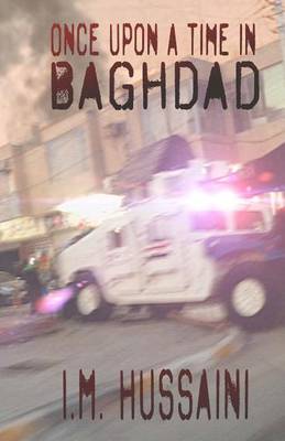 Book cover for Once Upon A Time In Baghdad