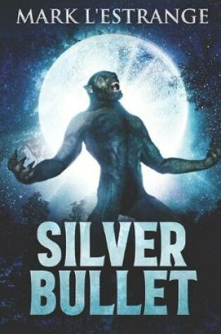 Cover of Silver Bullet