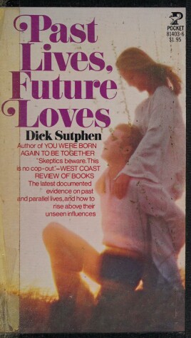 Book cover for Past Lives, Future Loves