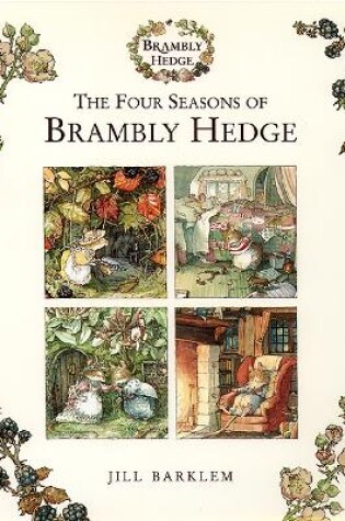 Cover of The Four Seasons of Brambly Hedge