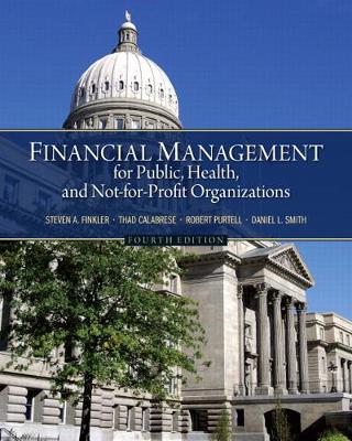 Book cover for Financial Management for Public, Health, and Not-for-Profit Organizations (Subscription)