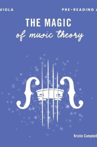 Cover of The Magic of Music Theory Pre-Reading A