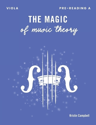 Book cover for The Magic of Music Theory Pre-Reading A