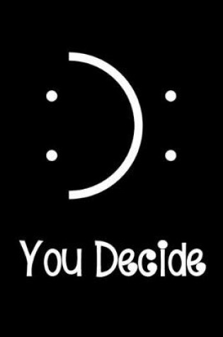 Cover of You Decide