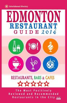 Book cover for Edmonton Restaurant Guide 2016