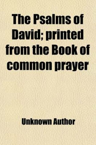 Cover of The Psalms of David; Printed from the Book of Common Prayer