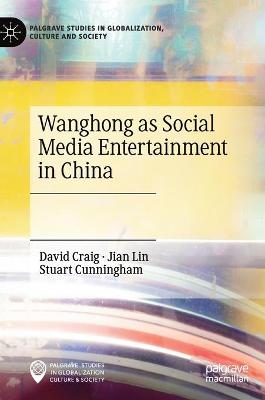 Book cover for Wanghong as Social Media Entertainment in China