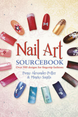 Cover of Nail Art Sourcebook