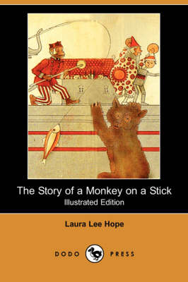 Book cover for The Story of a Monkey on a Stick(Dodo Press)
