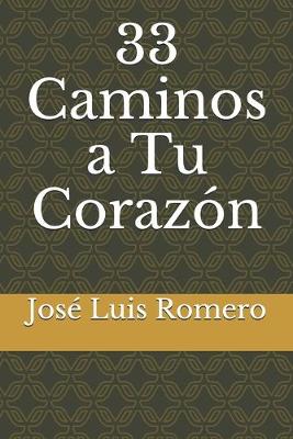 Book cover for 33 Caminos a Tu Corazón