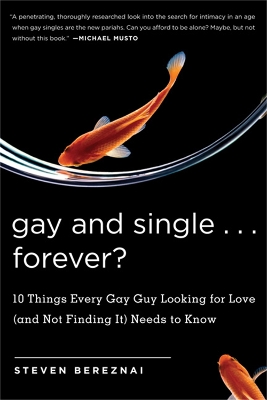 Book cover for Gay and Single...Forever?