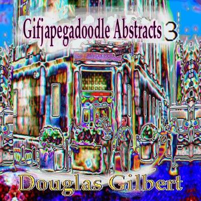 Book cover for Gifjapegadoodle Abstracts 3