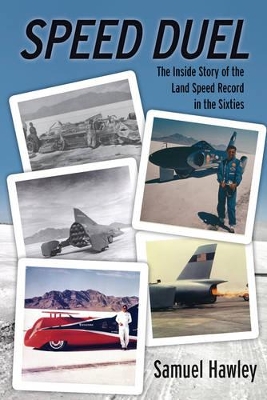 Book cover for Speed Duel: The Inside Story of the Land Speed Record in the Sixties