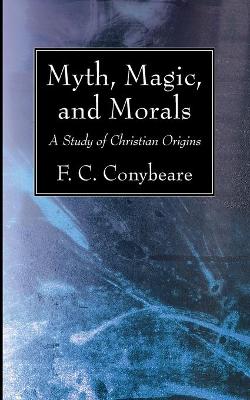 Book cover for Myth, Magic, and Morals